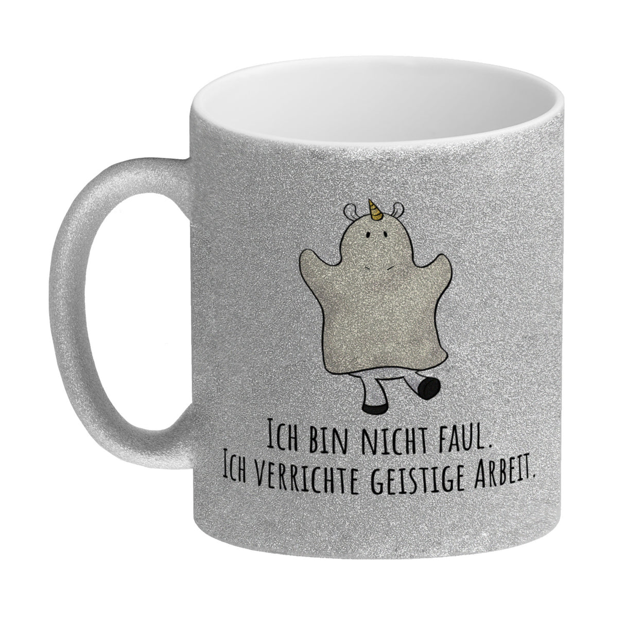Einhorn-Geist Kaffeebecher mit Spruch Ich bin nicht faul Ich verrichte geistige Arbeit