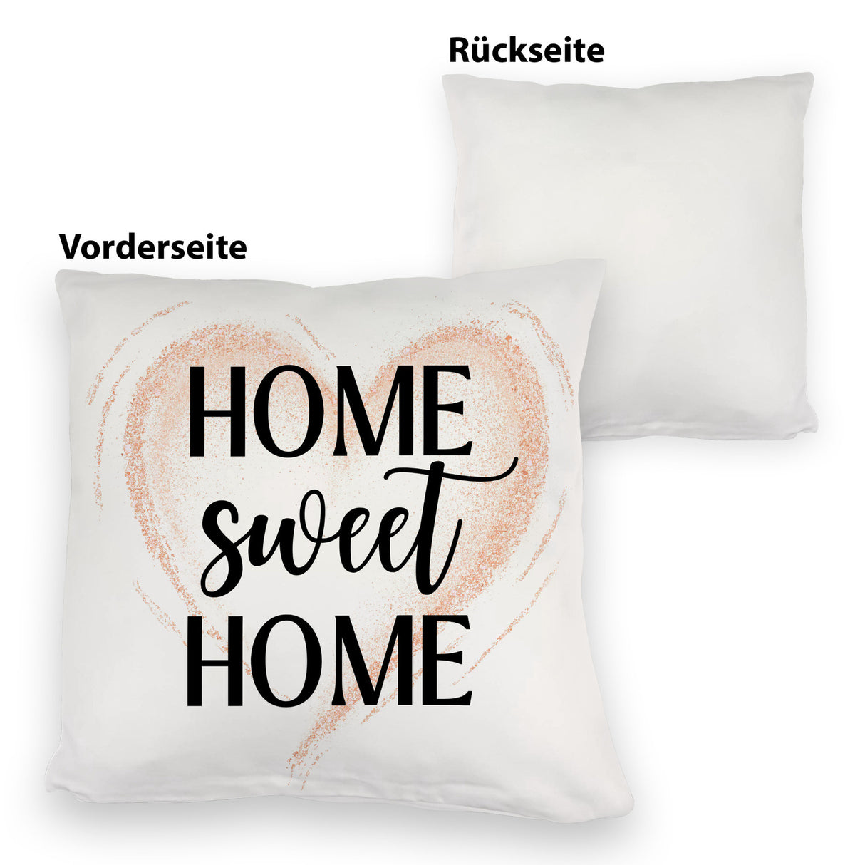 Home Sweet Home Kissen