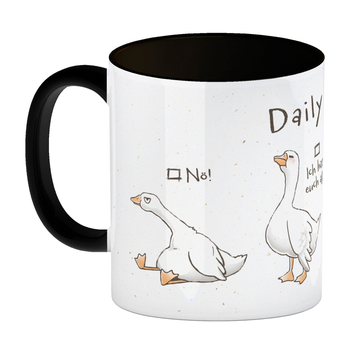 Gilbert die Gans Kaffeebecher mit Spruch Daily Mood
