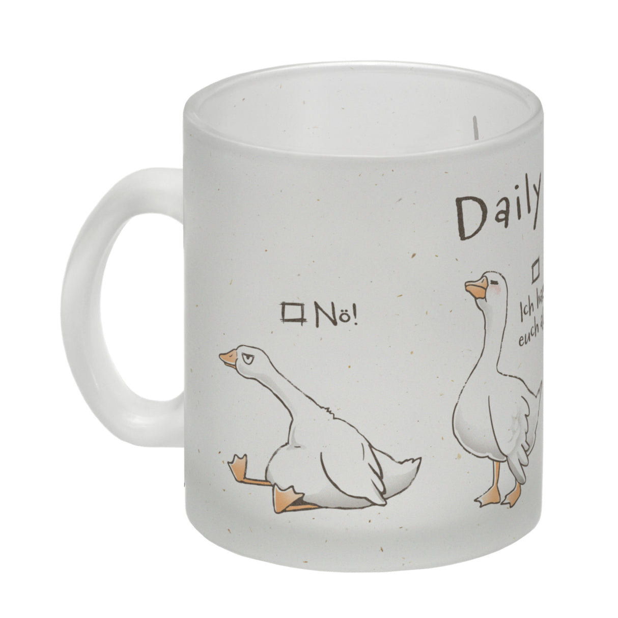 Gilbert die Gans Kaffeebecher mit Spruch Daily Mood