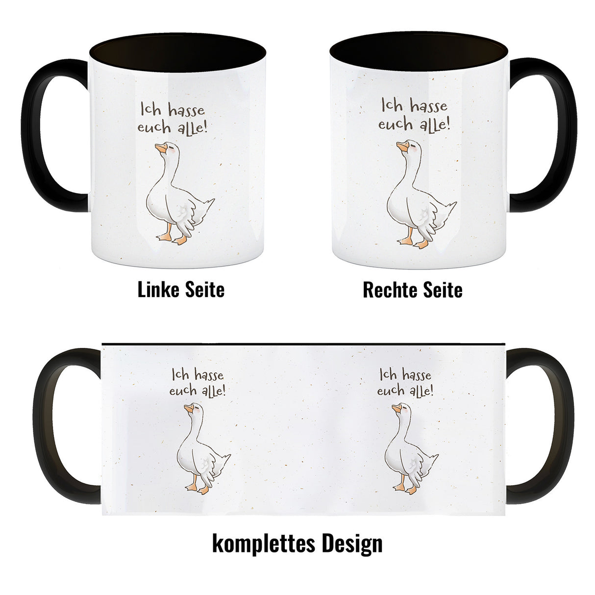 Gilbert die Gans Kaffeebecher mit Spruch Ich hasse euch alle