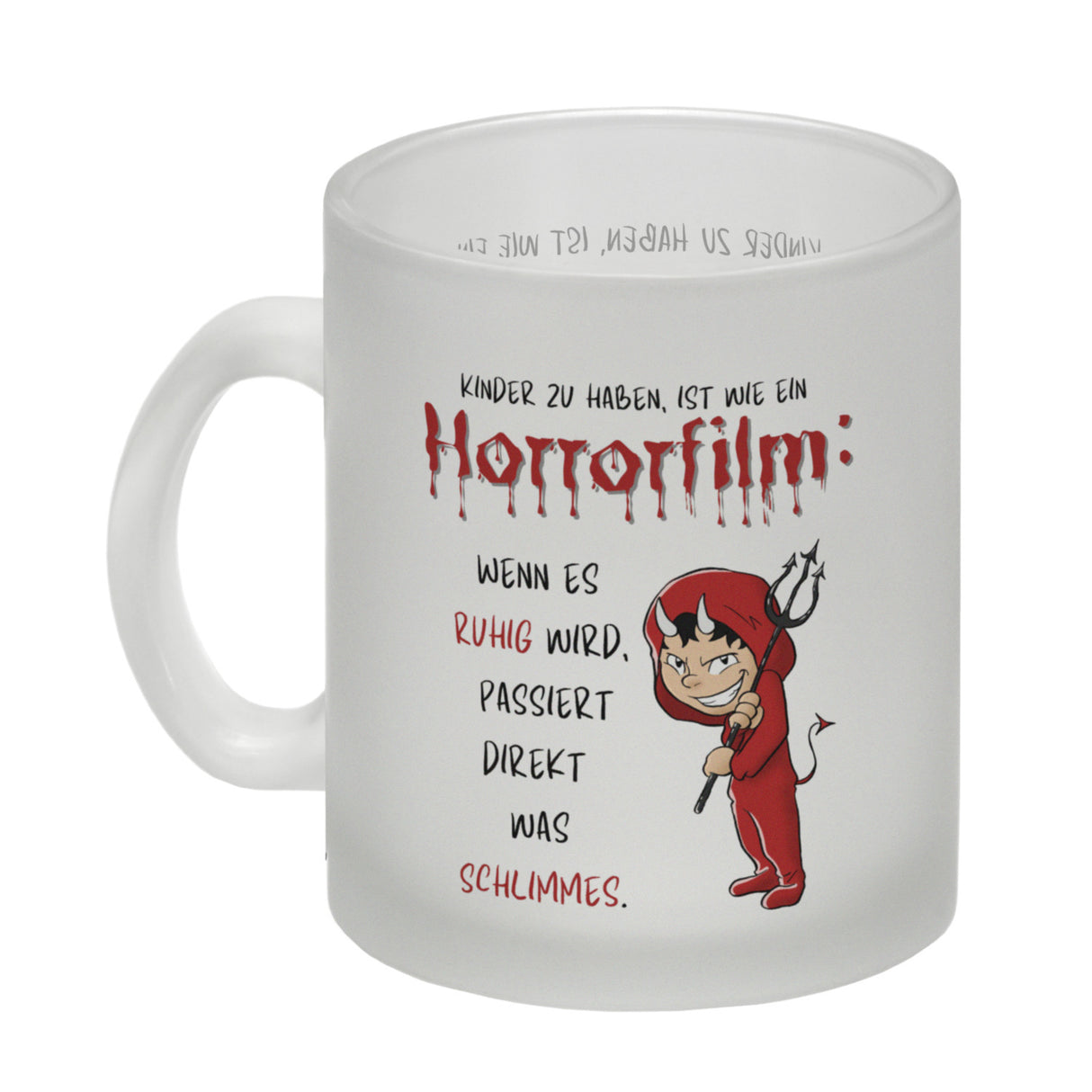 Teufelchen Kaffeebecher mit Spruch Kinder zu haben ist wie ein Horrorfilm