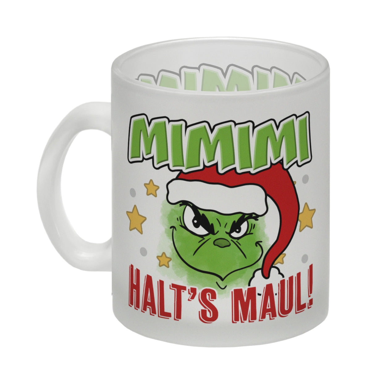 Mimimi Weihnachtsmuffel Kaffeebecher mit Spruch Halt's Maul