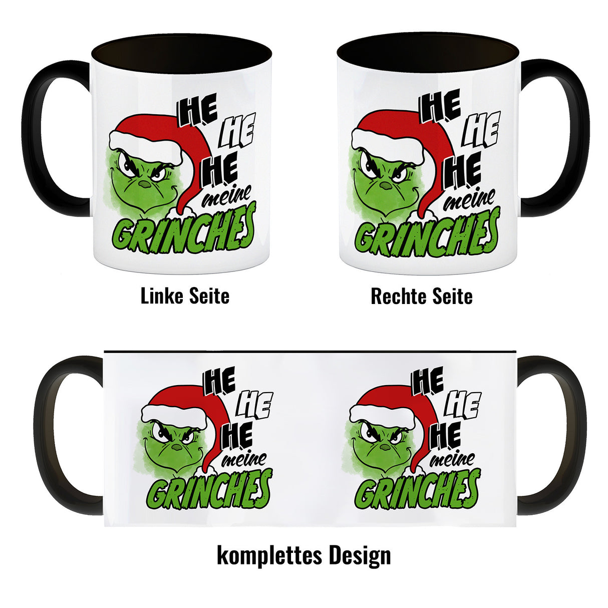 Weihnachtsmuffel Kaffeebecher mit Spruch He he he meine Grinches