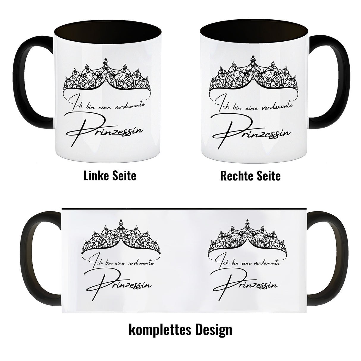 Diadem Kaffeebecher mit Spruch Ich bin eine verdammte Prinzessin
