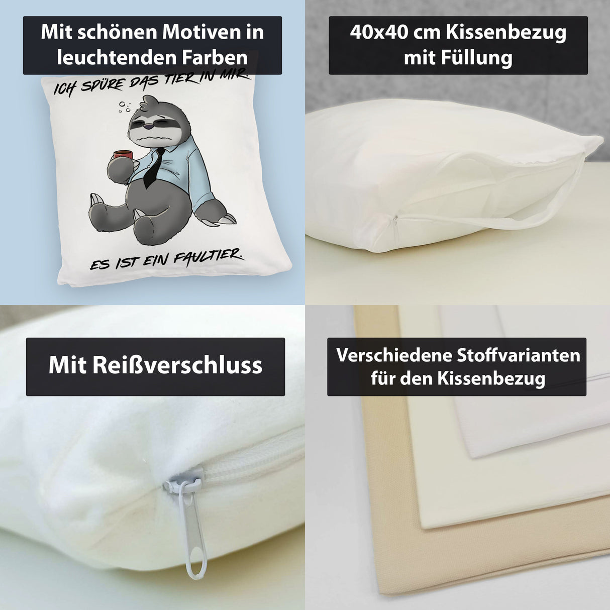 Ich spüre das Tier in mir Kissen Es ist ein Faultier im Zeichenstil
