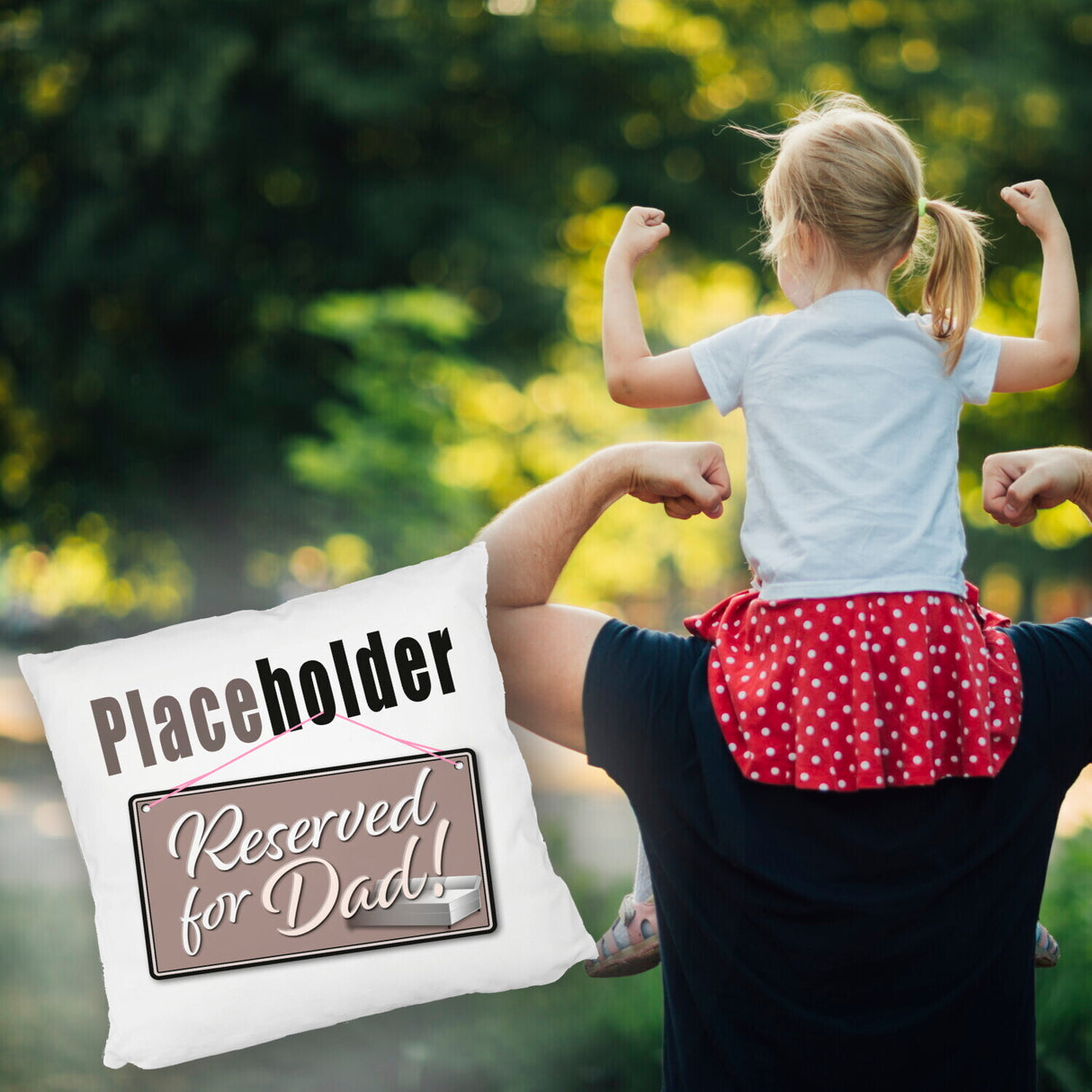 Reserved for Dad! Placeholder Kissen für den Vater