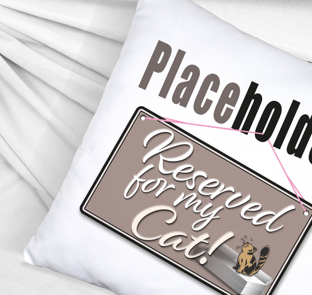 Reserved for my Cat! Placeholder Kissen für die Katze