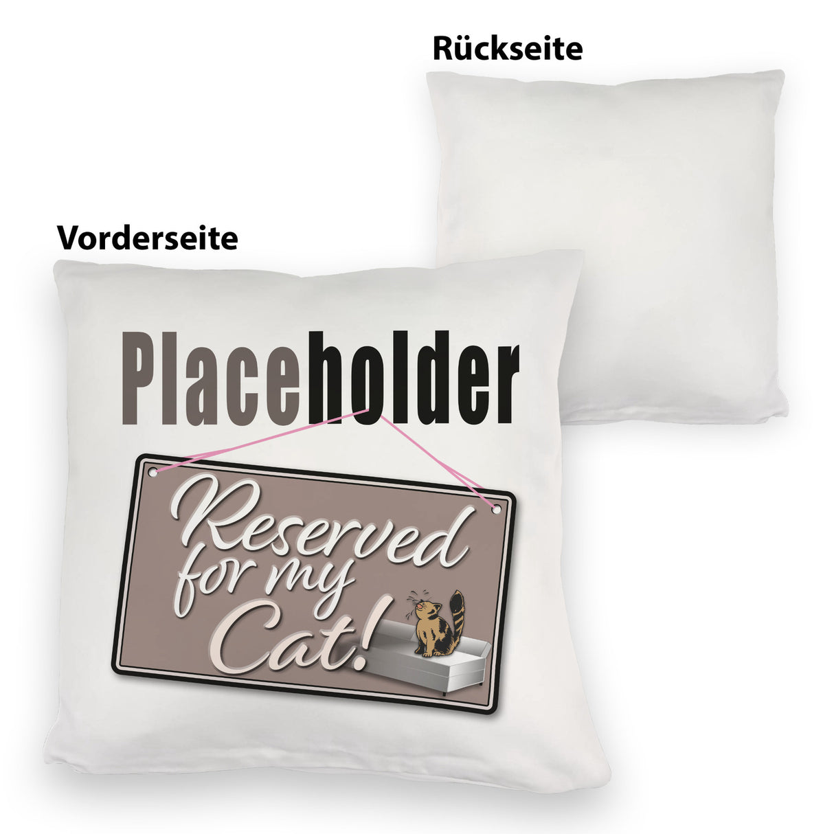 Reserved for my Cat! Placeholder Kissen für die Katze