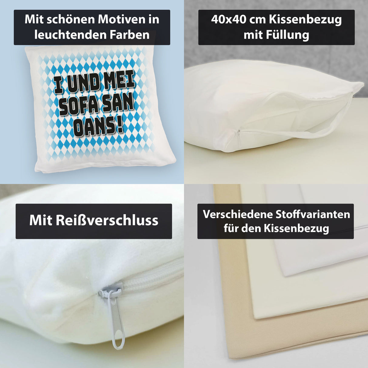 I und mei Sofa san oans! Kissen mit bayrischer Flagge