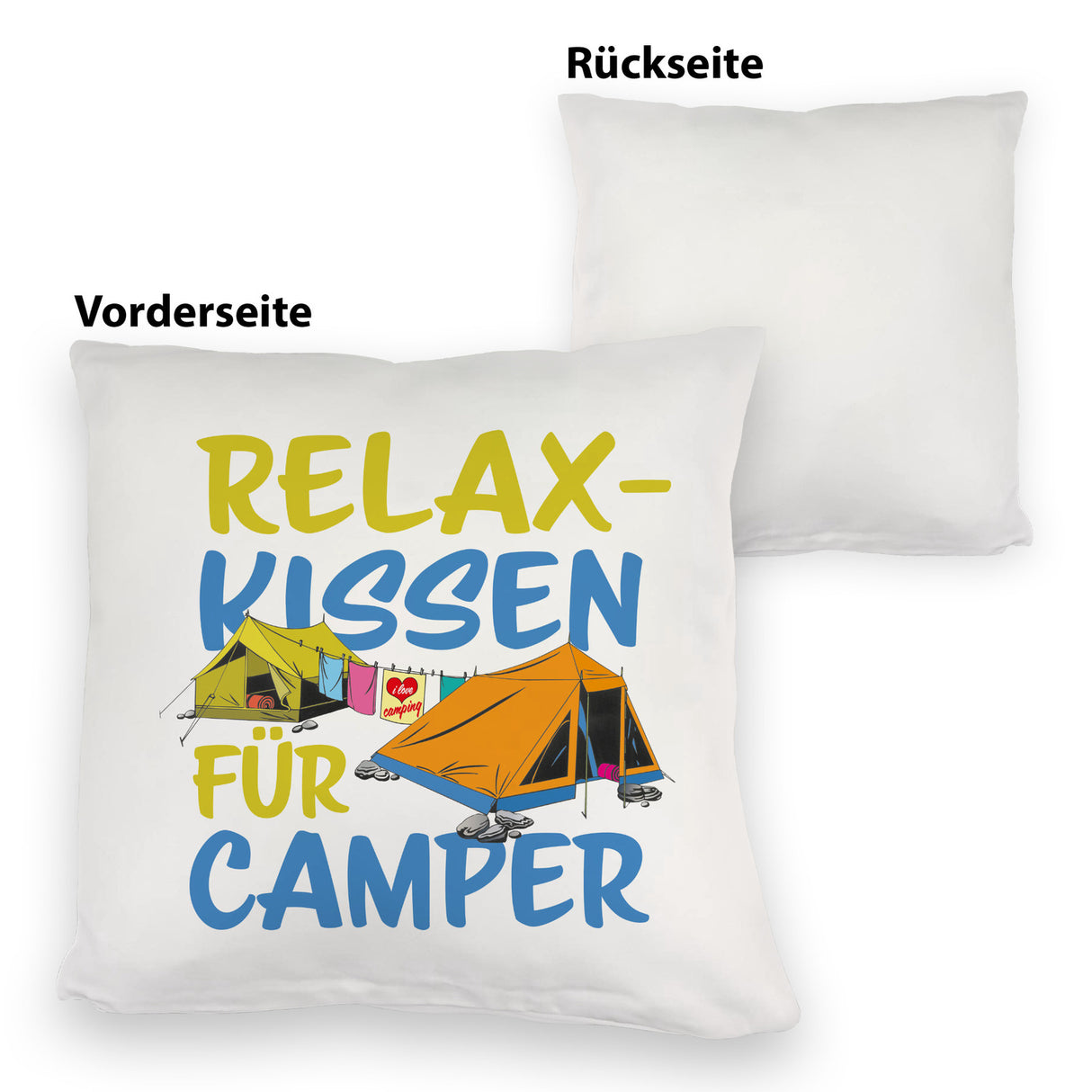 I love Camping Relax Kissen für Camper mit Zelten