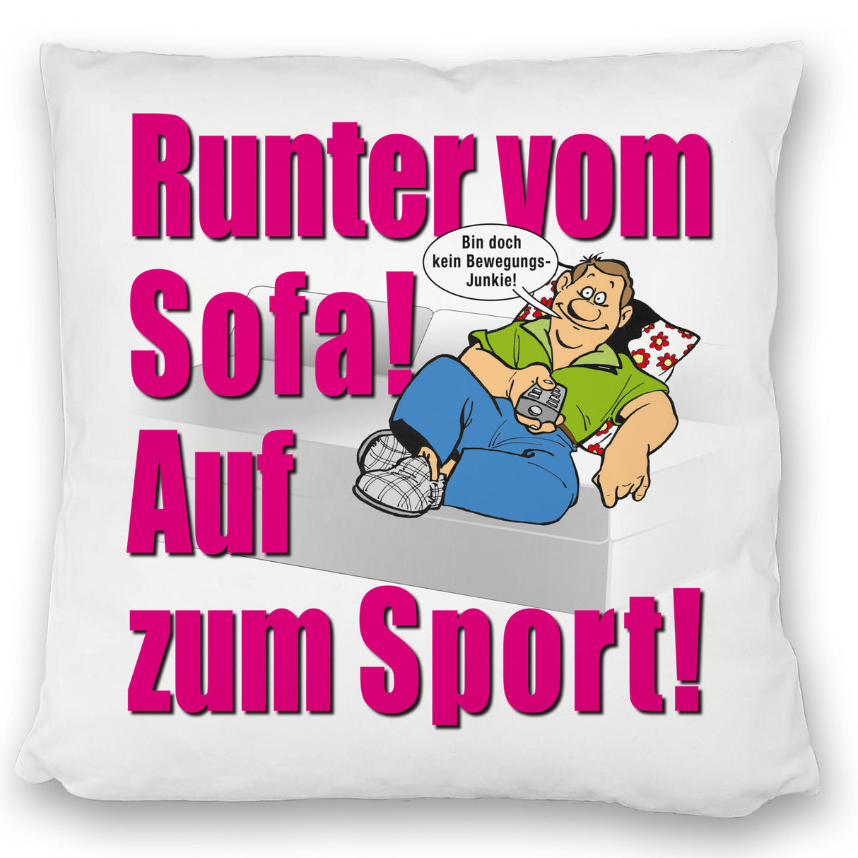 Auf zum Sport! Motivations Kissen mit Text und Spruch