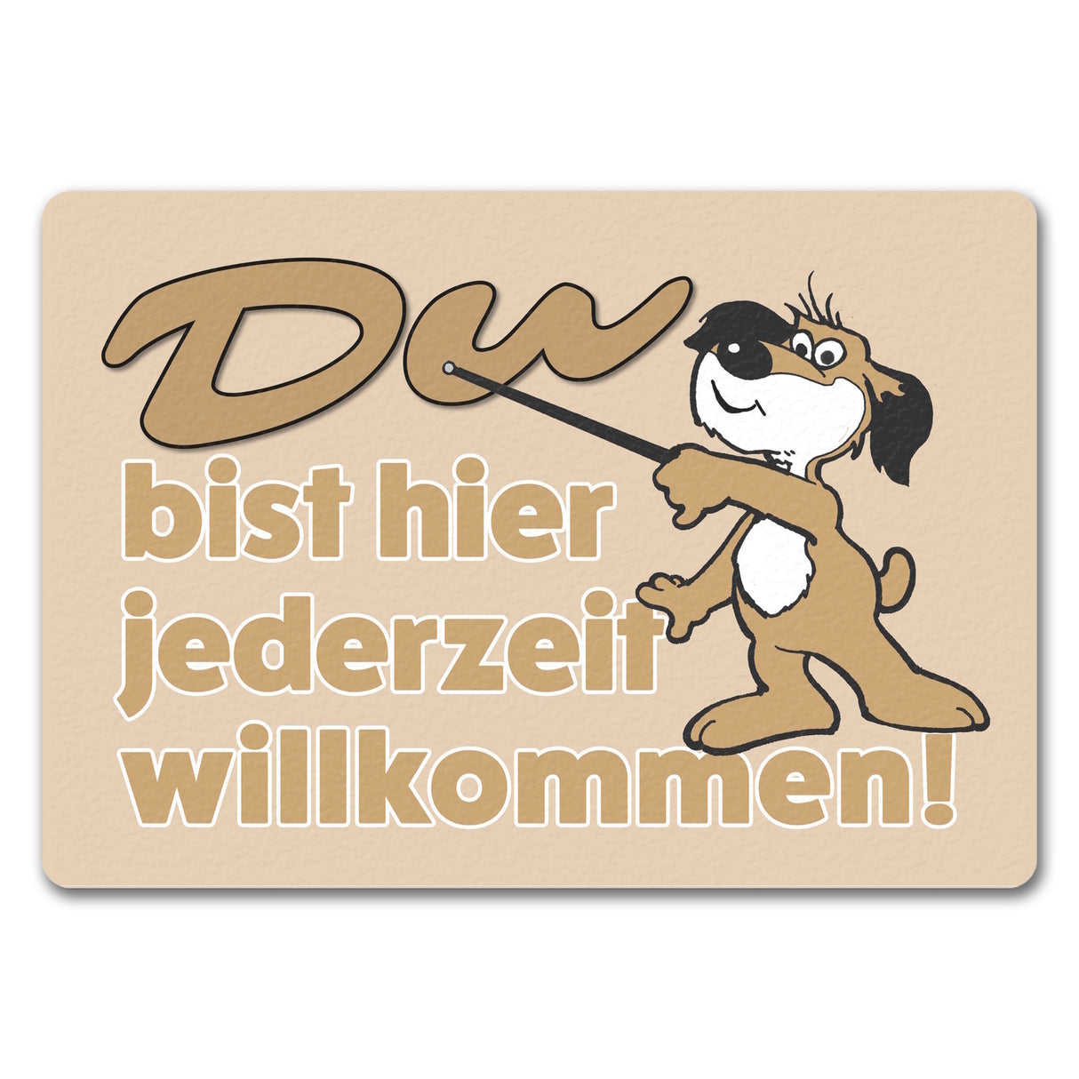 Du bist hier jederzeit willkommen Fußmatte mit freundlichem Hund
