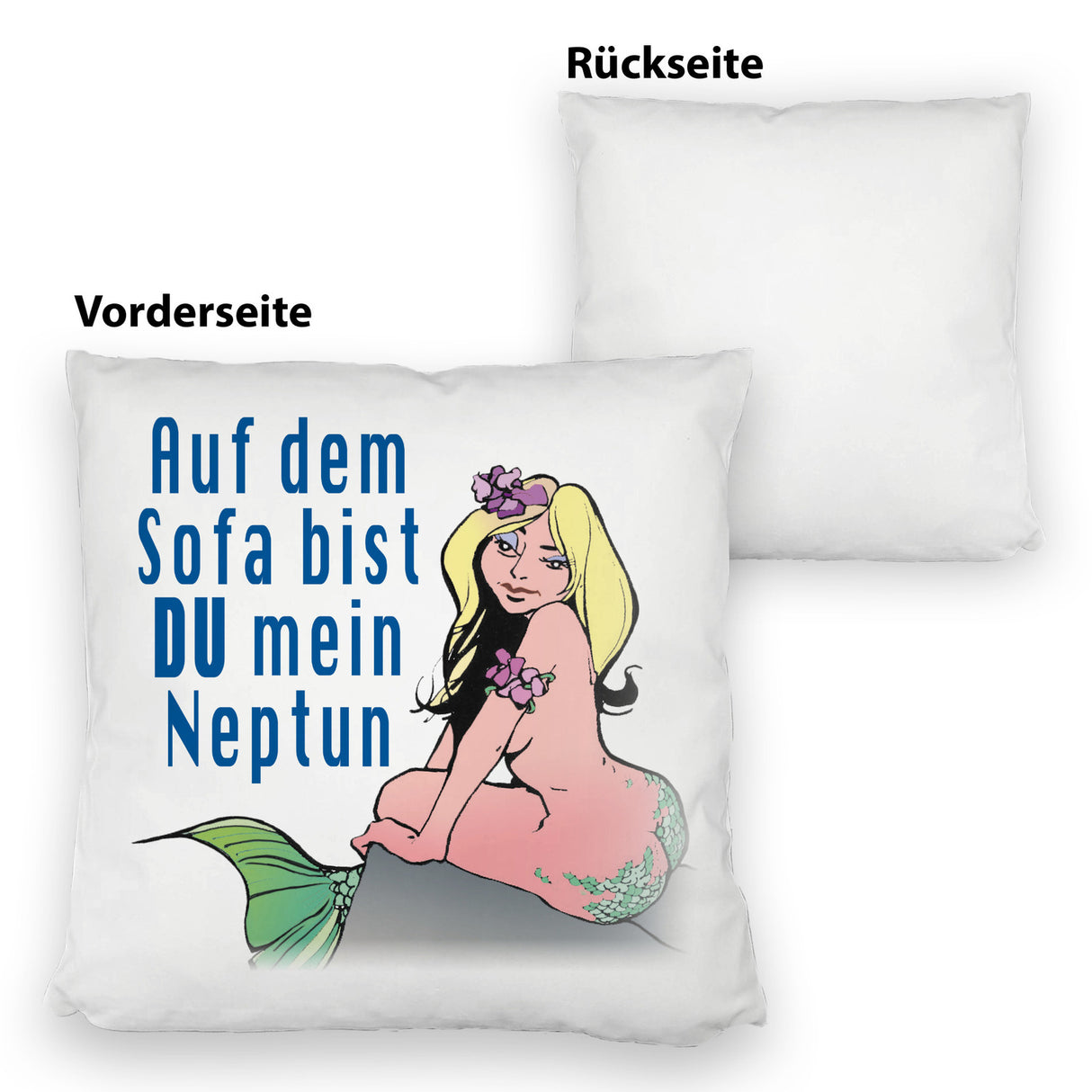 Meerjungfrau Kissen mit Spruch Auf dem Sofa bist du mein Neptun