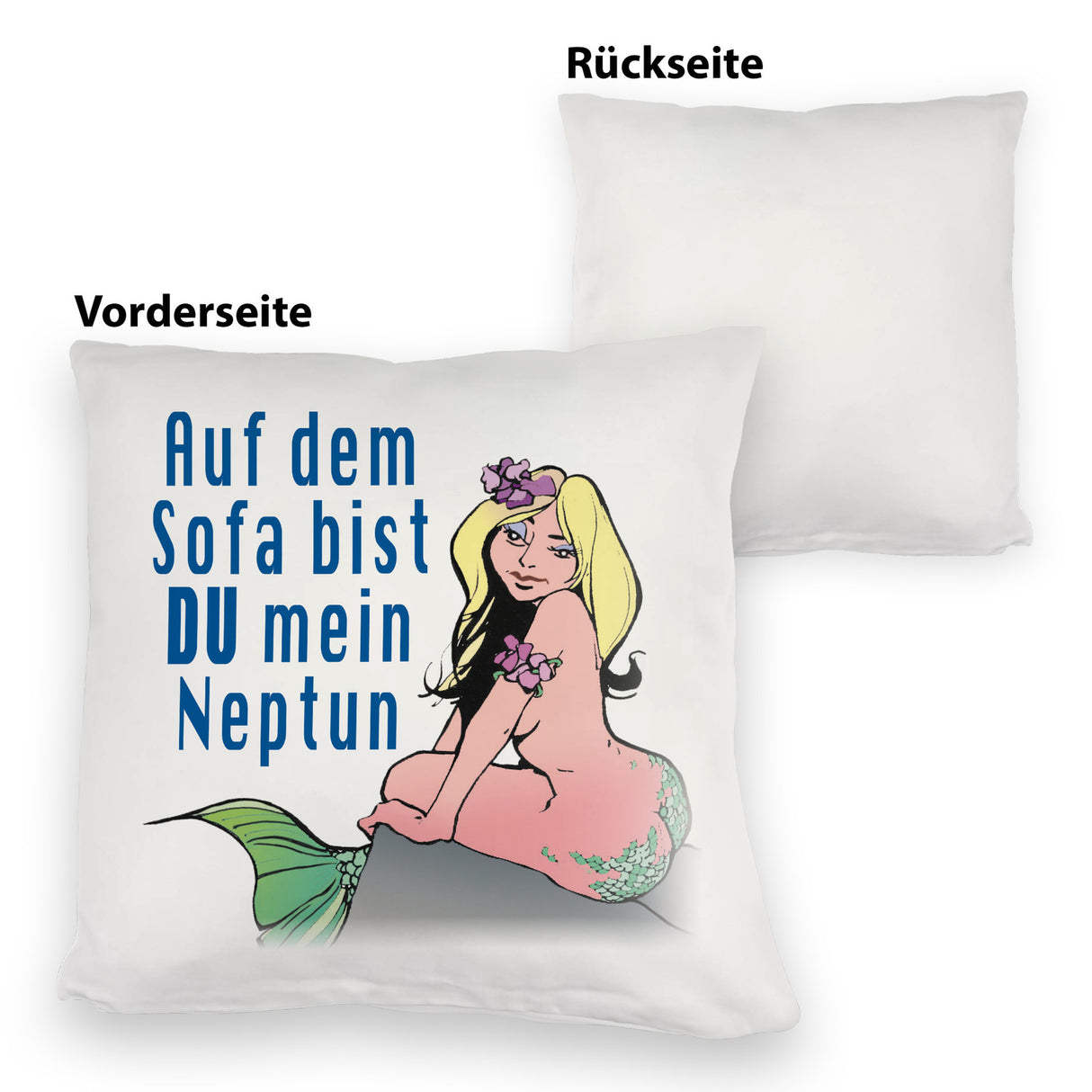 Meerjungfrau Kissen mit Spruch Auf dem Sofa bist du mein Neptun