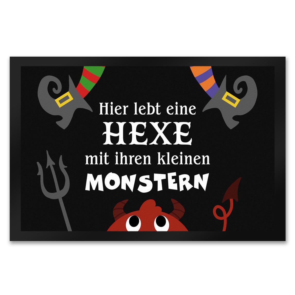 Monster Fußmatte in 35x50 cm mit Spruch Hier lebt eine Hexe