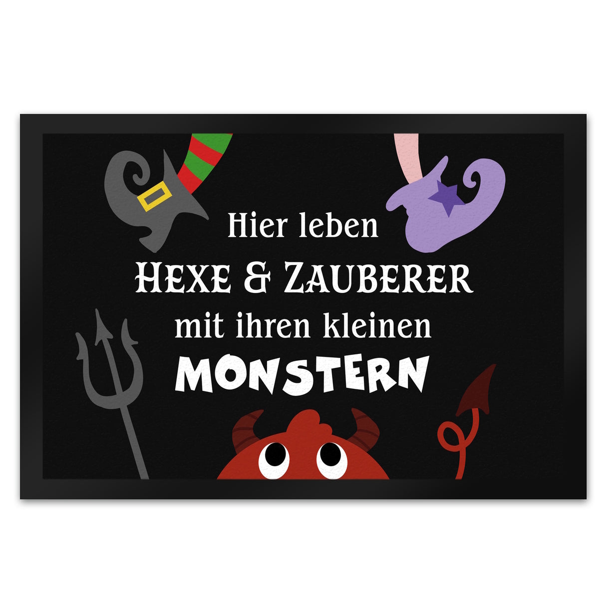 Monster Fußmatte in 35x50 cm mit Spruch Hier lebt eine Hexe