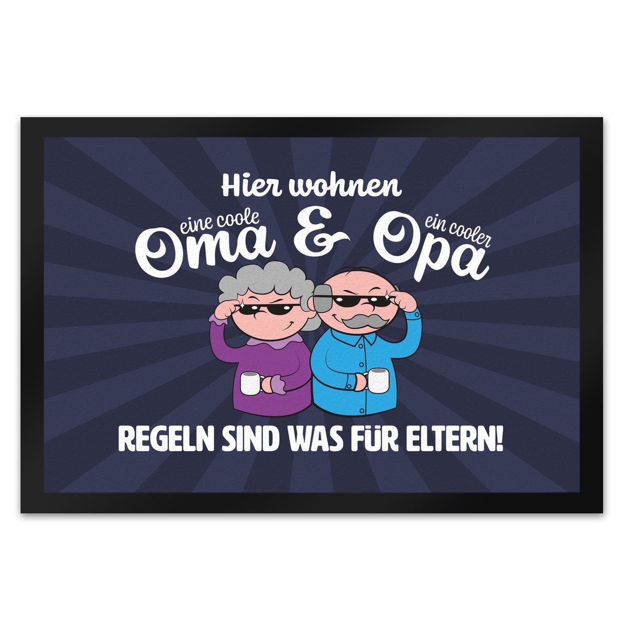 Coole Großeltern Fußmatte in 35x50 cm mit Spruch Regeln sind was für Eltern