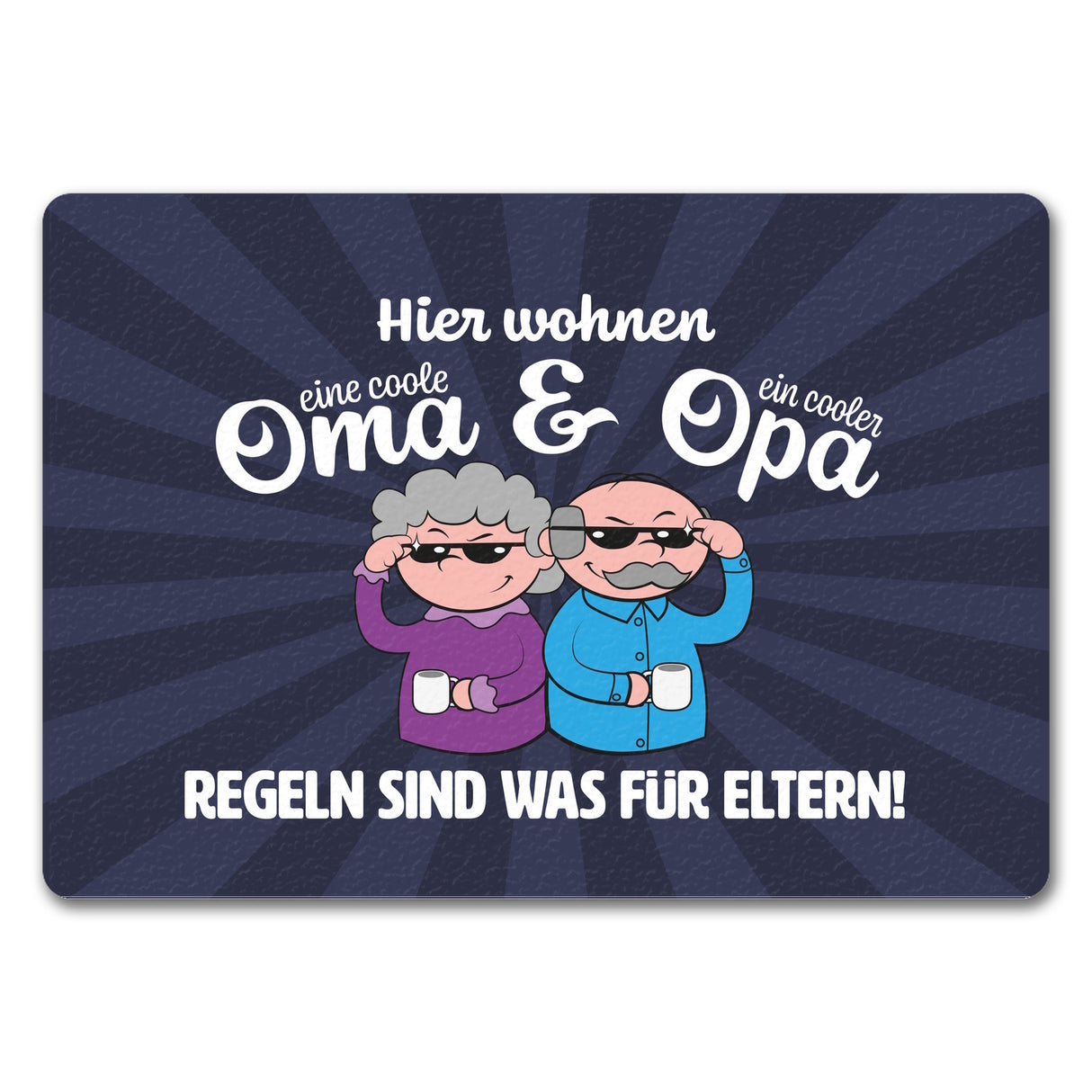 Coole Großeltern Fußmatte in 35x50 cm mit Spruch Regeln sind was für Eltern