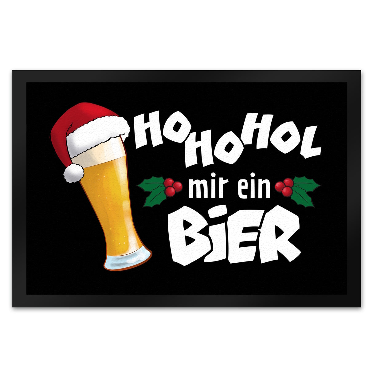 Bier mit Weihnachtsmütze Fußmatte in 35x50 cm mit Spruch HoHoHol mir ein Bier
