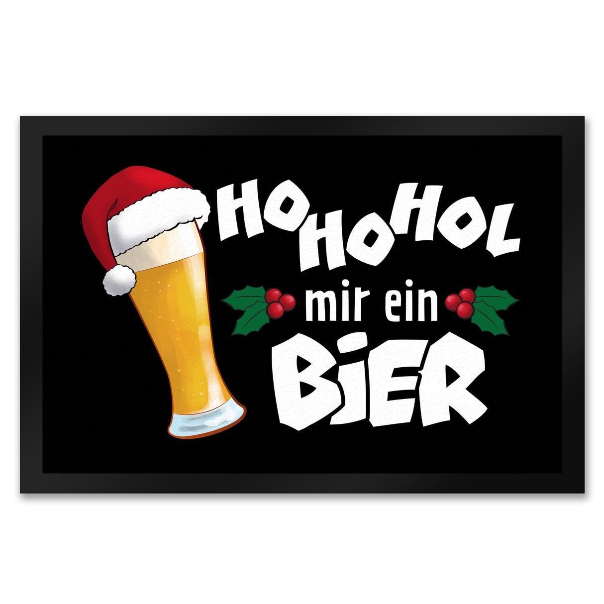 Bier mit Weihnachtsmütze Fußmatte in 35x50 cm mit Spruch HoHoHol mir ein Bier