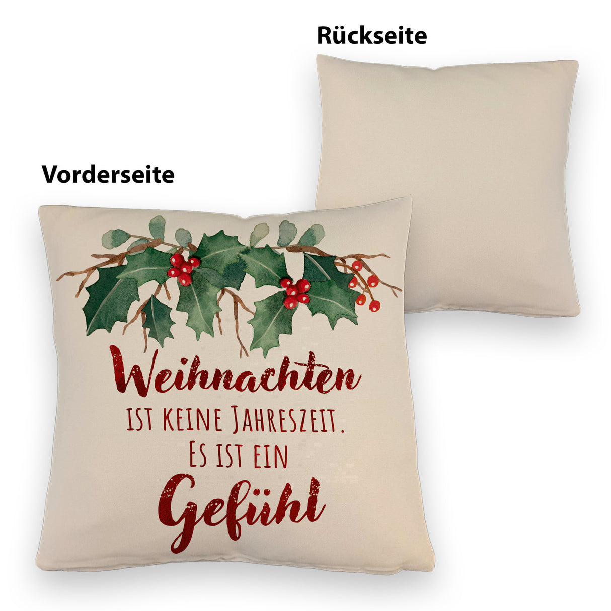 Weihnachten ist ein Gefühl Kissen mit Spruch