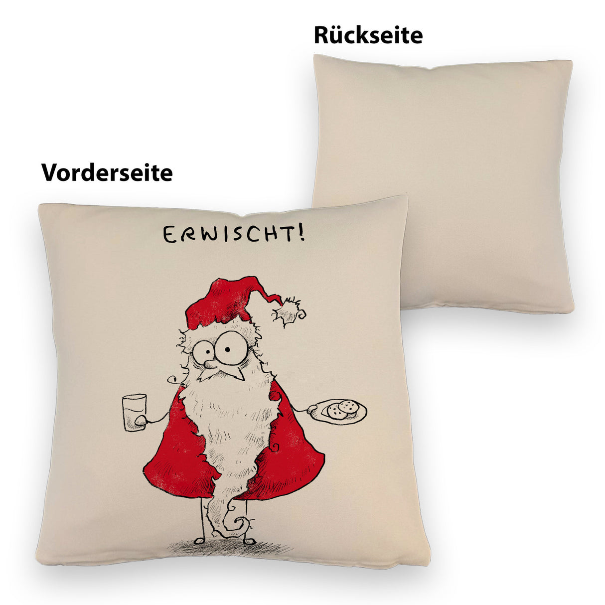 Weihnachtsmann am Naschen Kissen mit Spruch Erwischt