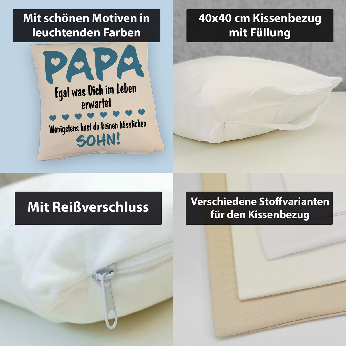 Papa wenigstens hast du keine hässlichen Kinder Kissen