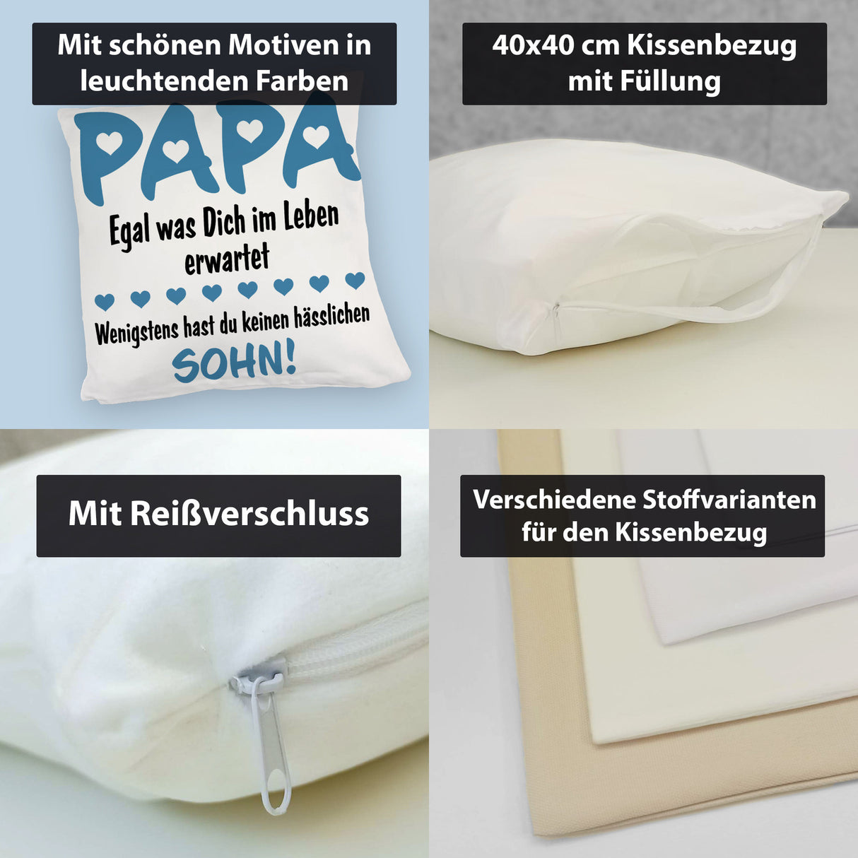 Papa wenigstens hast du keine hässlichen Kinder Kissen