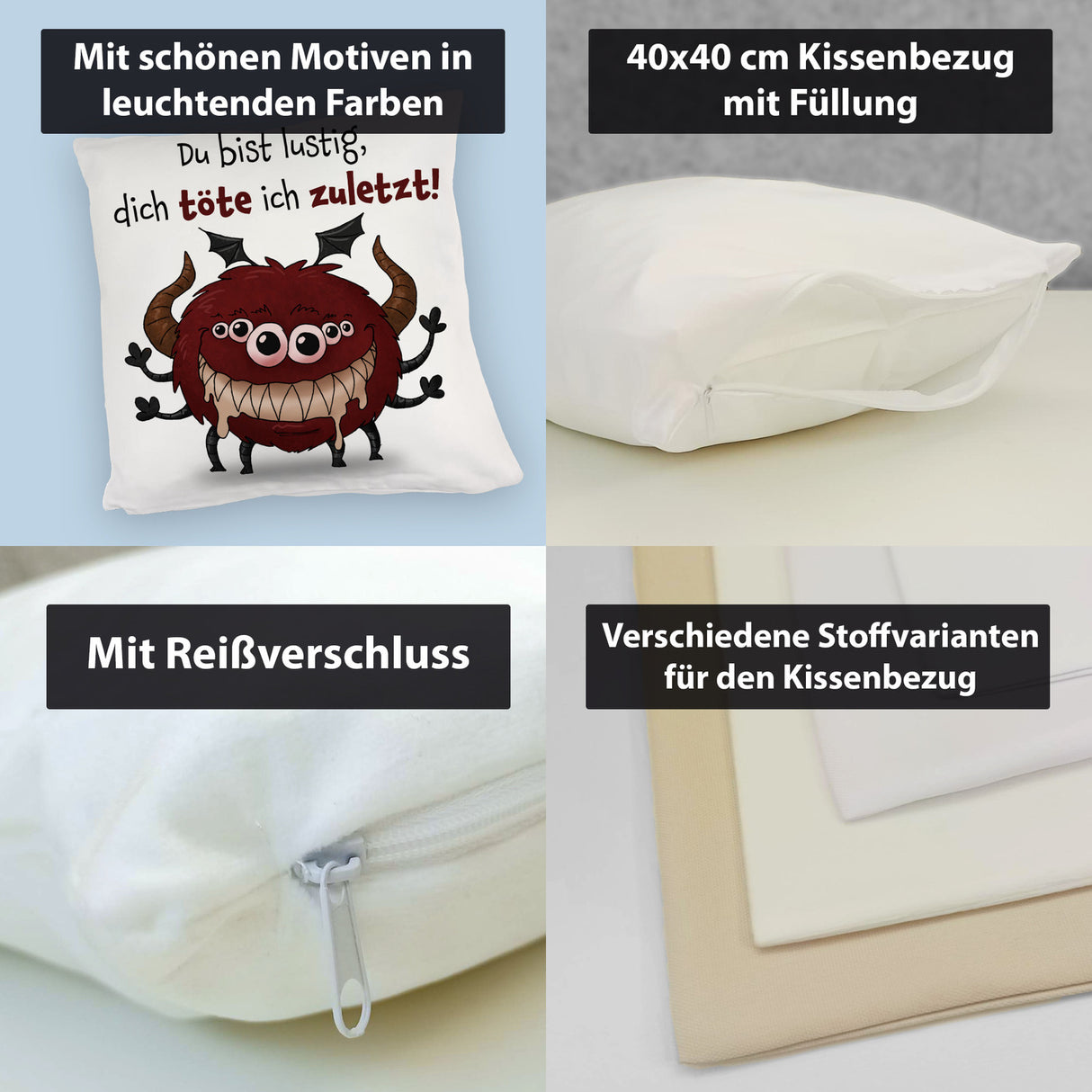 Freches Monster in dunkelrot Kissen mit lustigem Spruch