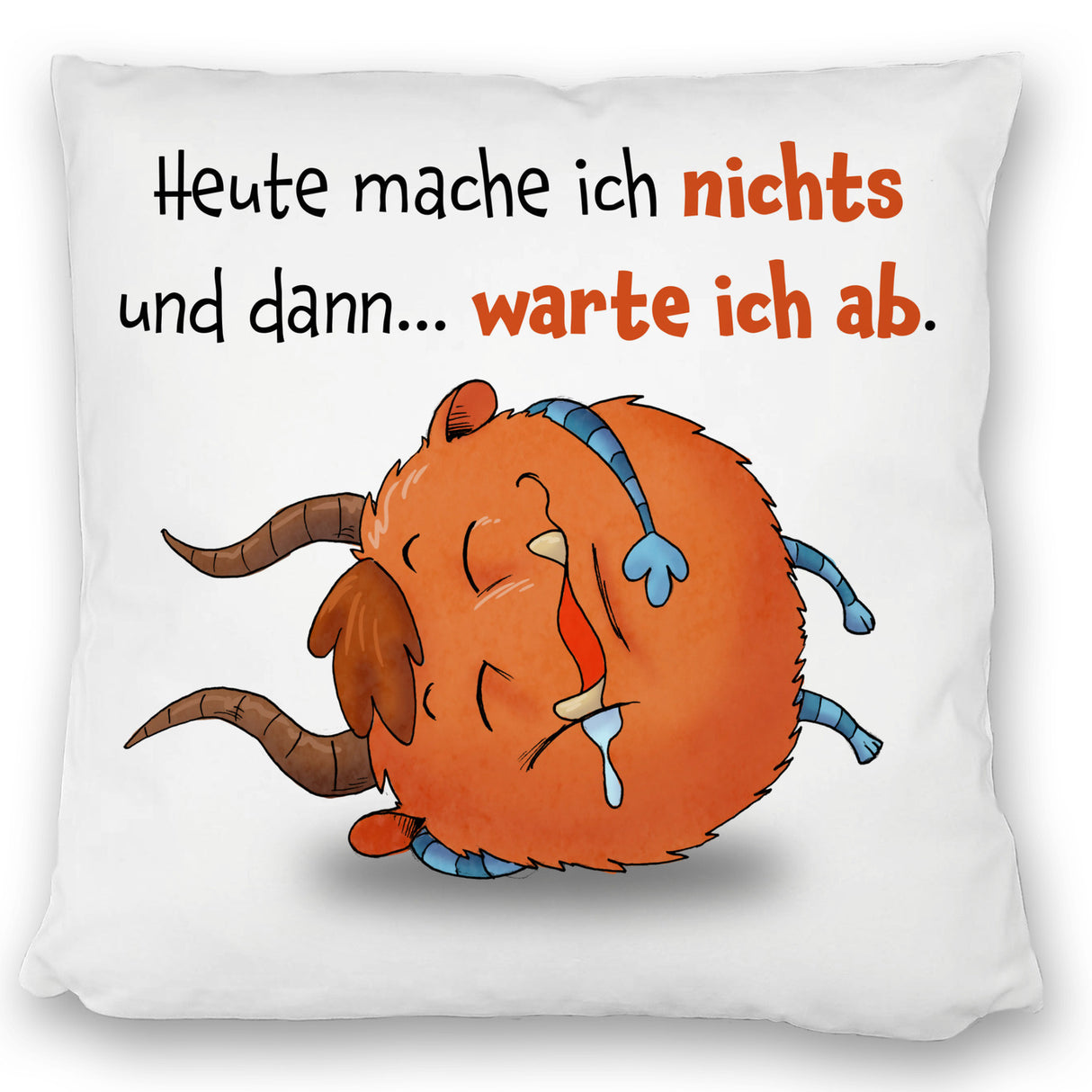 Freches Monster in dunkelrot Kissen mit lustigem Spruch