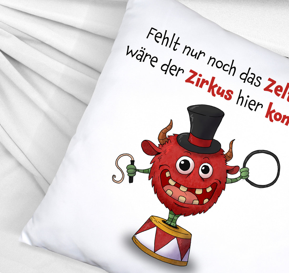 Freches Monster Kissen mit lustigem Spruch