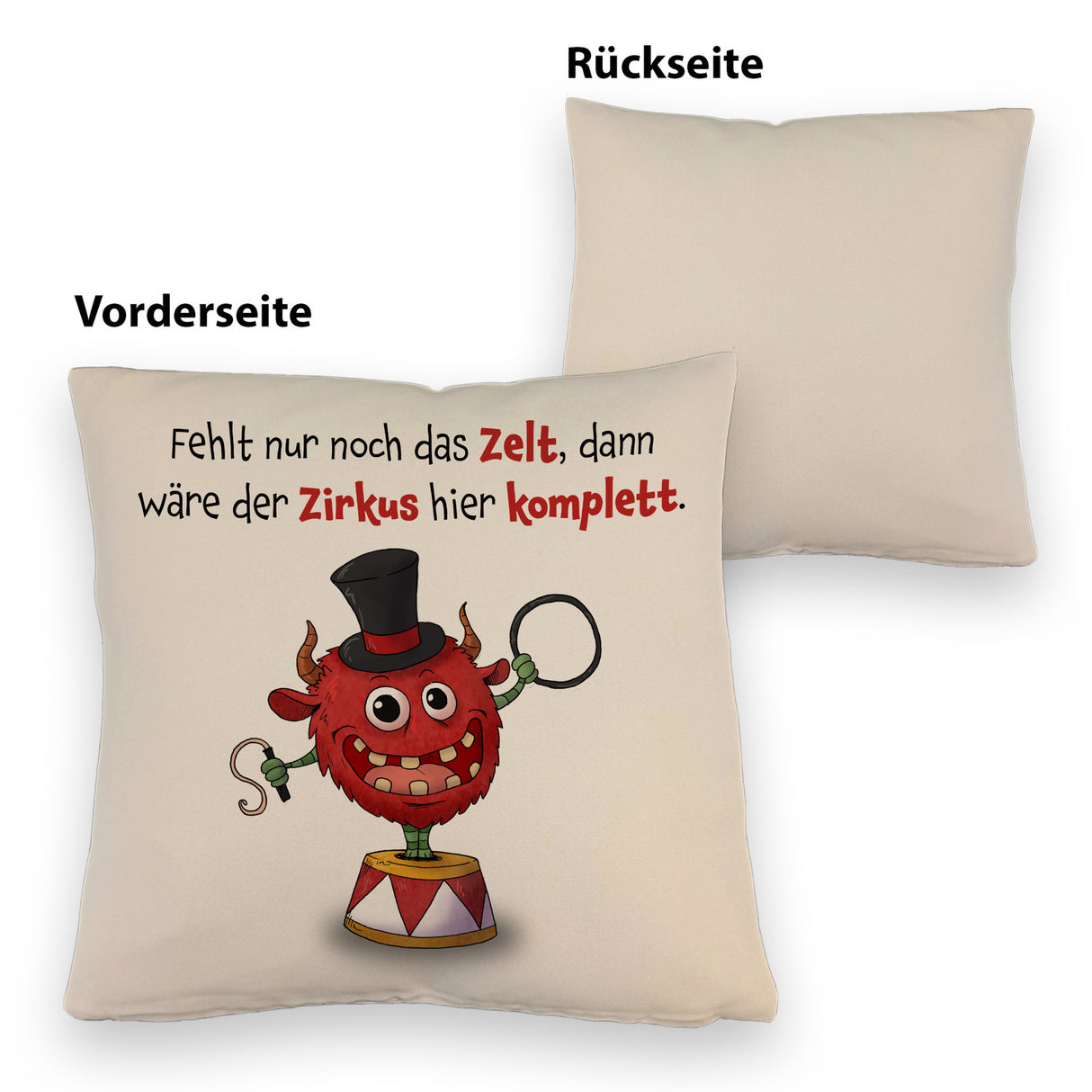 Freches Monster Kissen mit lustigem Spruch