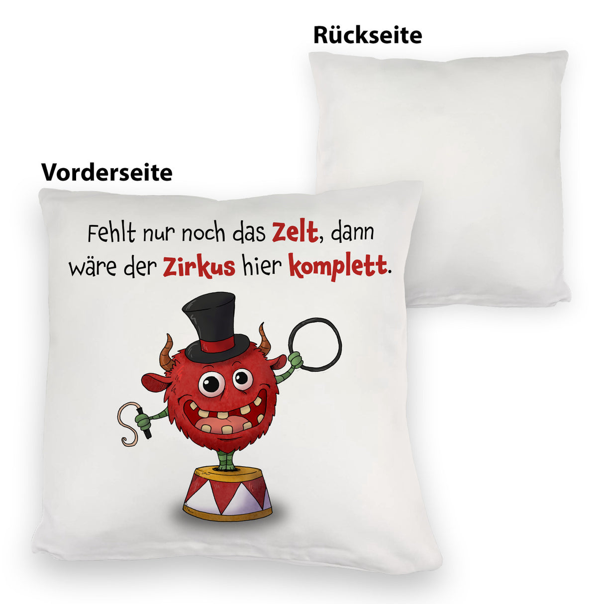 Freches Monster Kissen mit lustigem Spruch