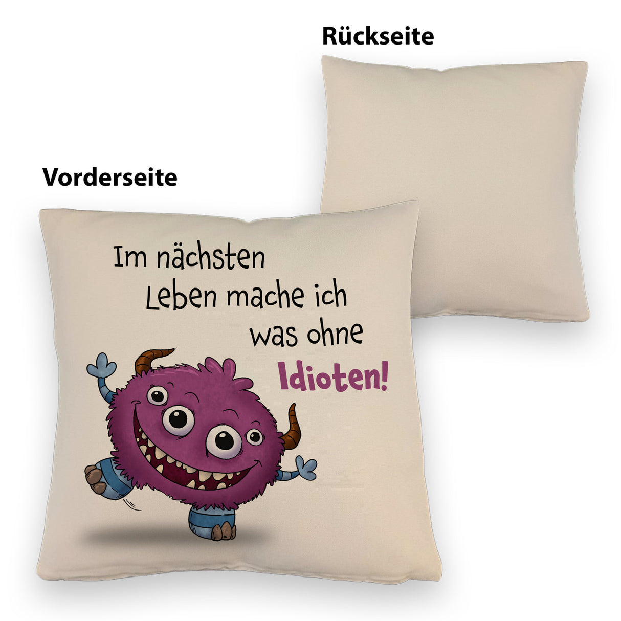 Freches Monster in dunkelblau Kissen mit lustigem Spruch
