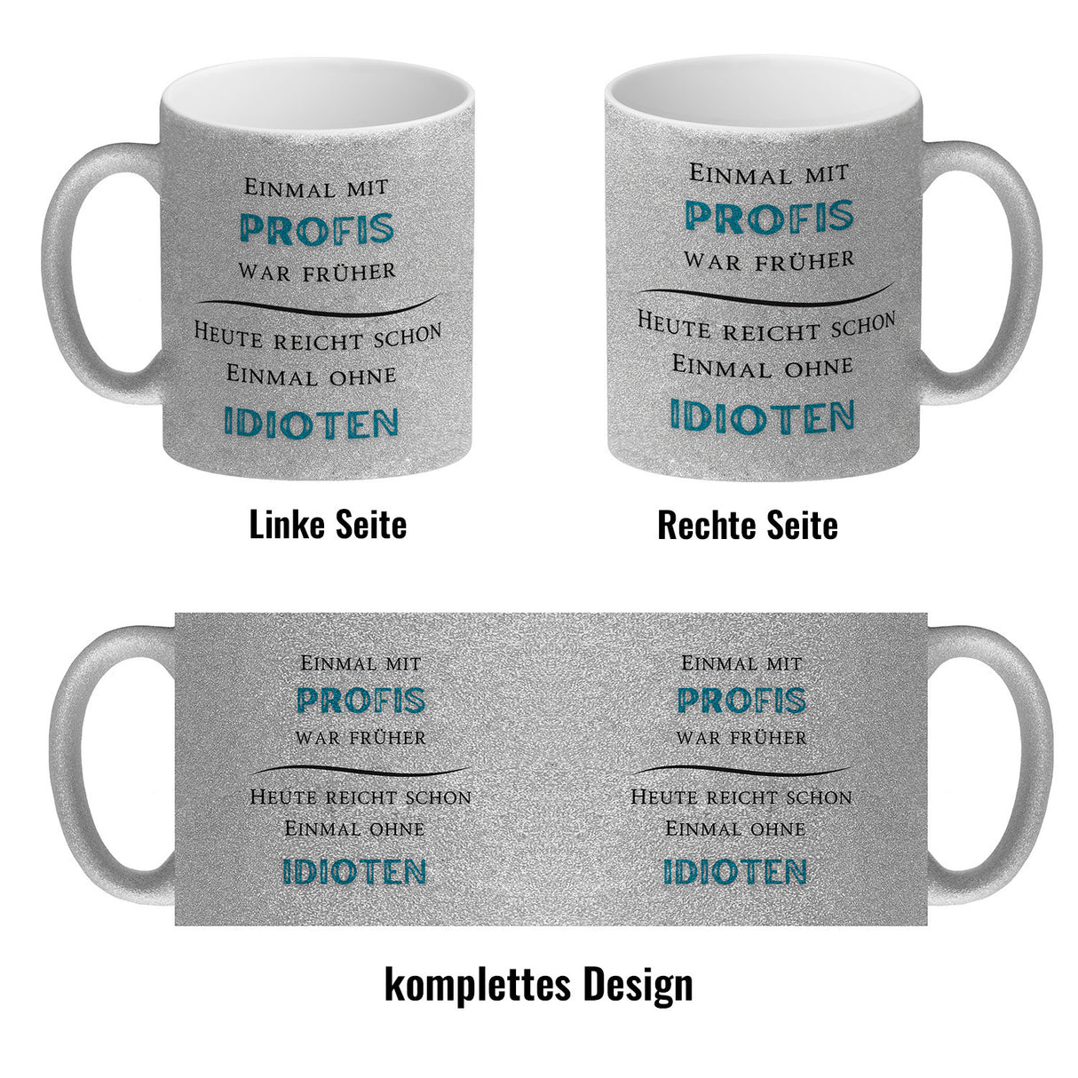 Einmal mit Profis Kaffeebecher Heute reicht schon einmal ohne Idioten