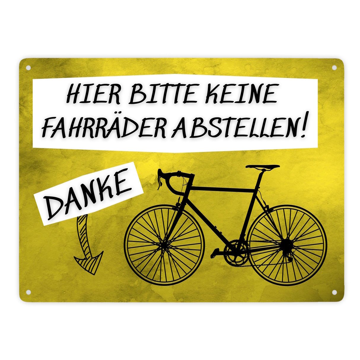 Hinweisschild Metallschild in 15x20 cm mit Spruch Hier keine Fahrräder abstellen