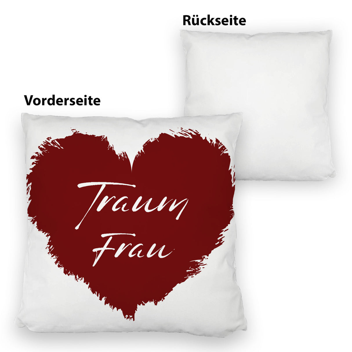 Traumfrau Kissen mit rotem Herz