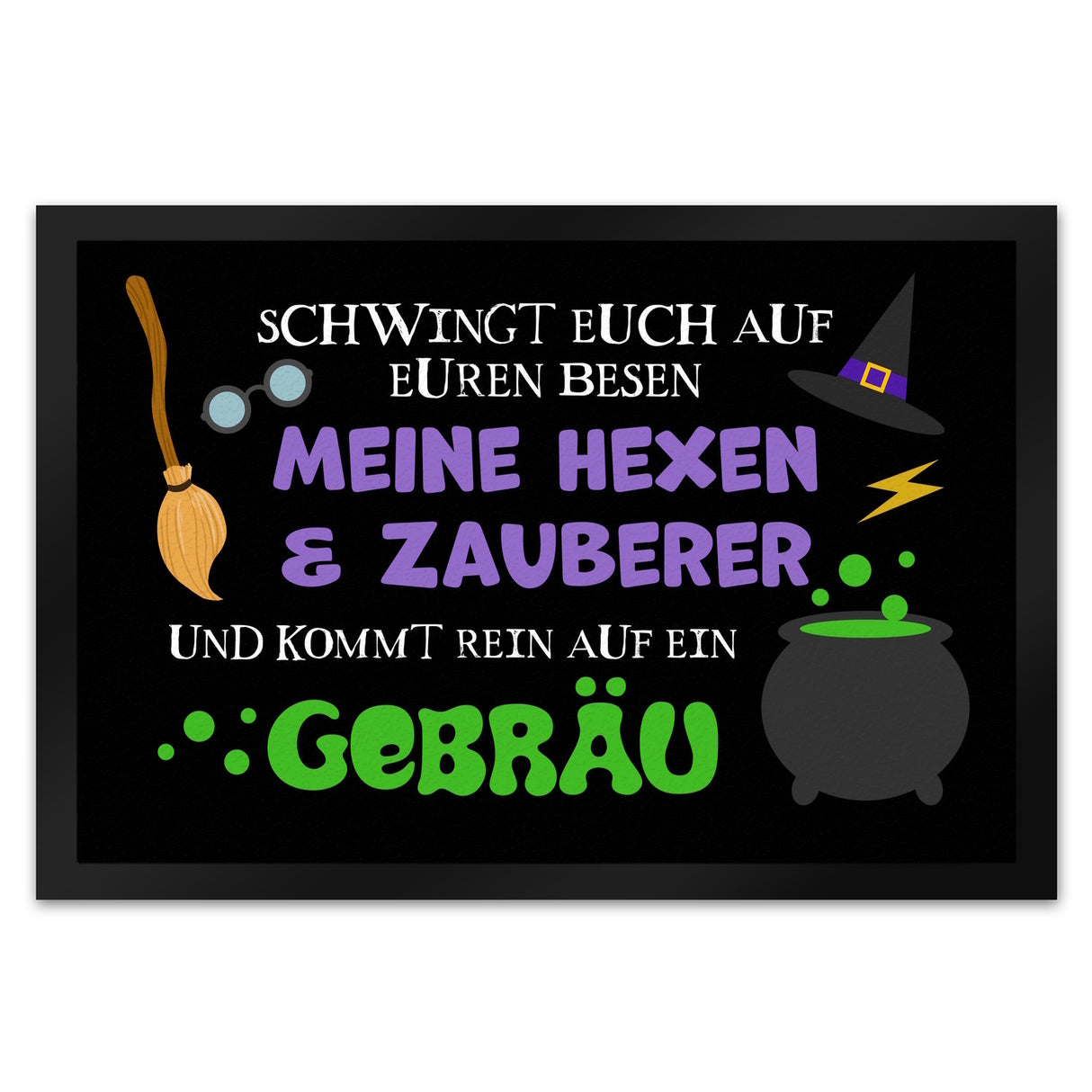 Hexenkessel Halloween Fußmatte mit Spruch- Kommt Hexen & Zauberer auf ein Gebräu