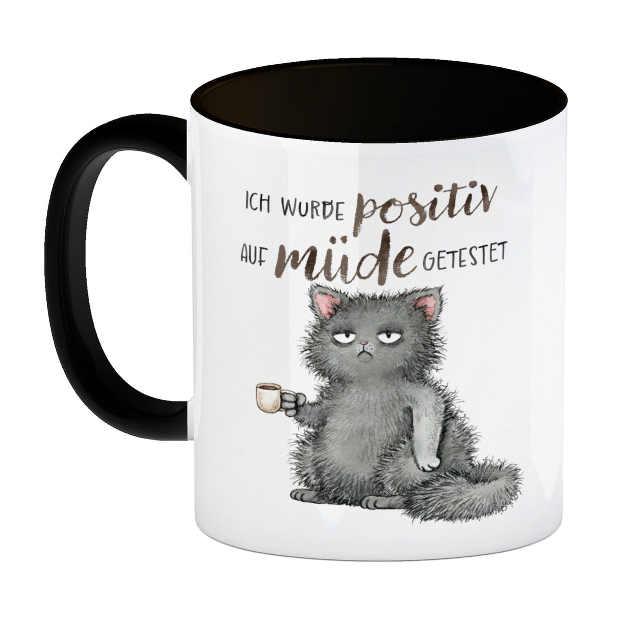 Katze mit Tasse Kaffeebecher mit Spruch positiv auf müde getestet