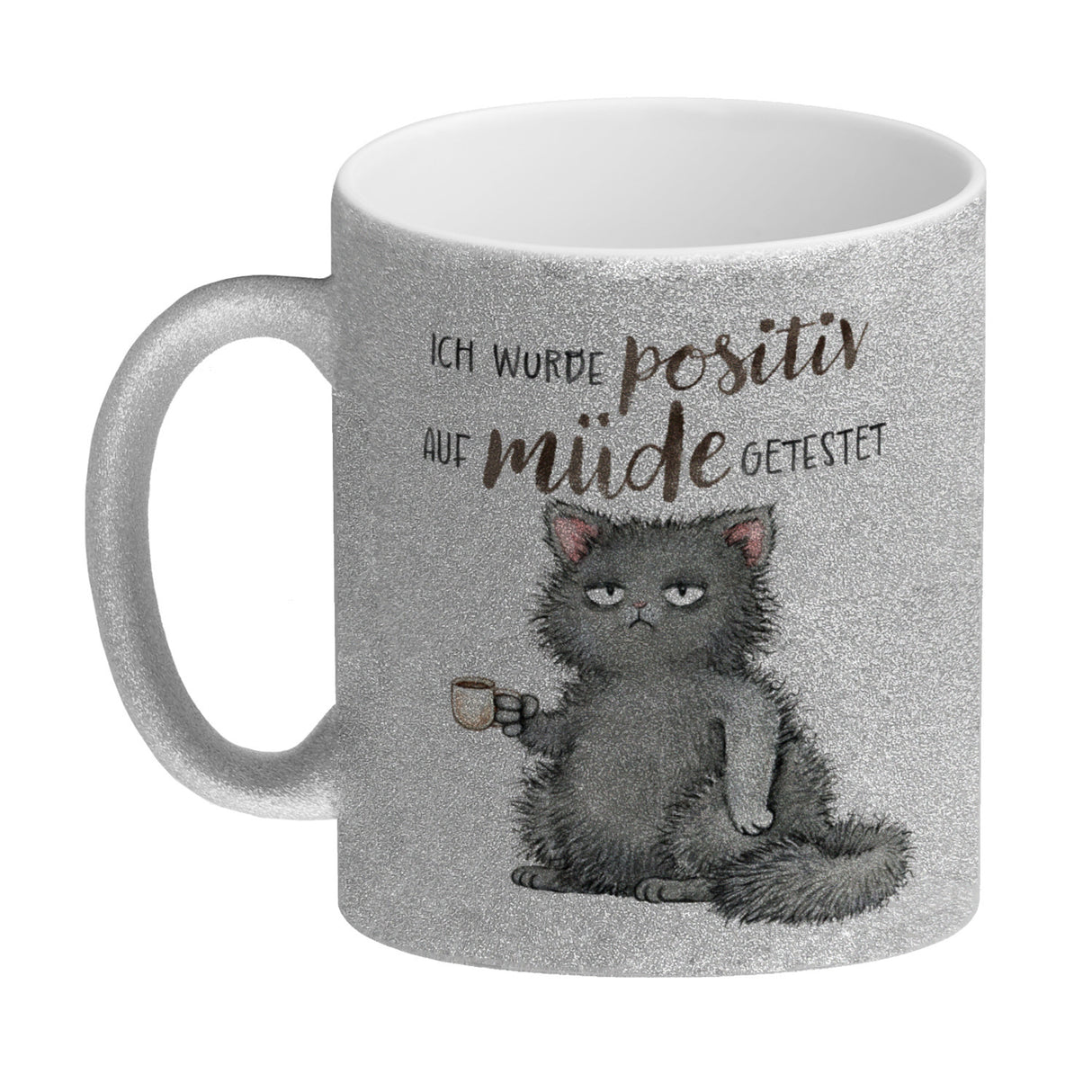 Katze mit Tasse Kaffeebecher mit Spruch positiv auf müde getestet