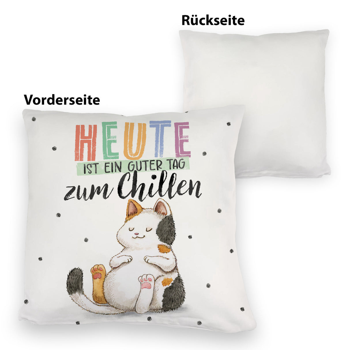 Glückskatze Kissen mit Spruch Heute ist ein guter Tag zum Chillen