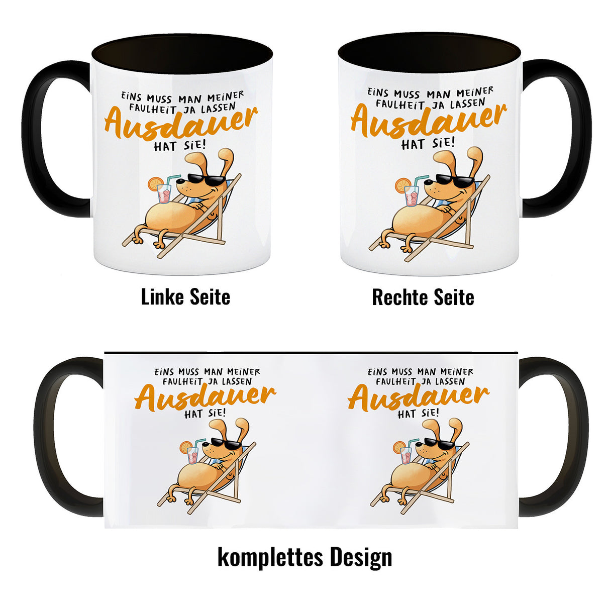 Fauler Hund Kaffeebecher mit Spruch Meine Faulheit hat Ausdauer