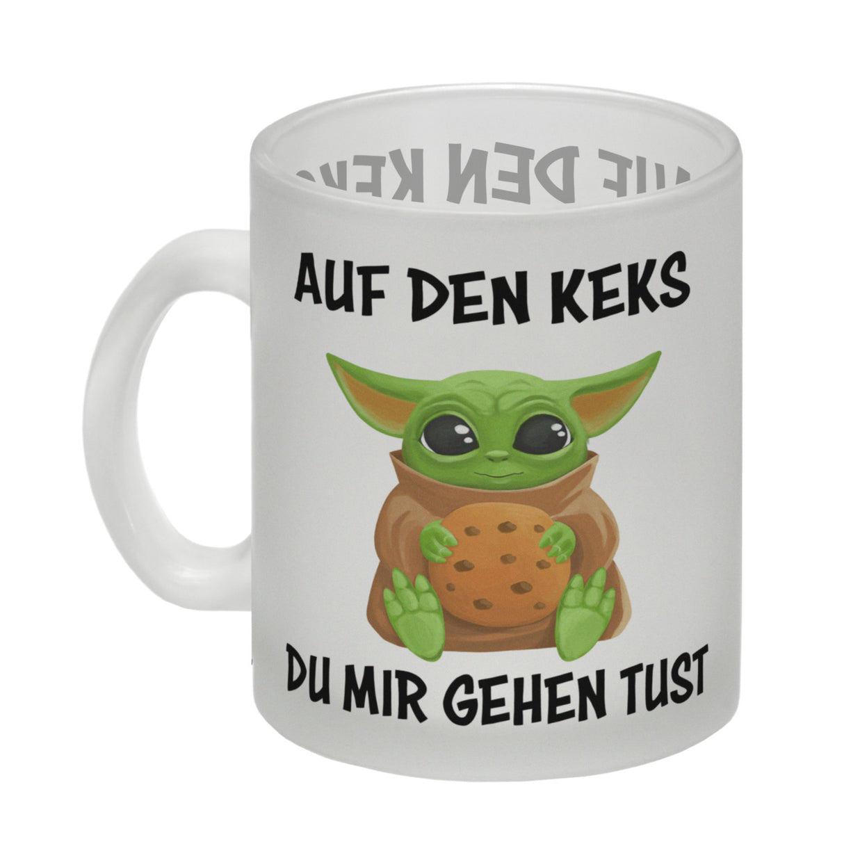 Baby-Alien Kaffeebecher mit Spruch Auf den Keks du mir gehen tust