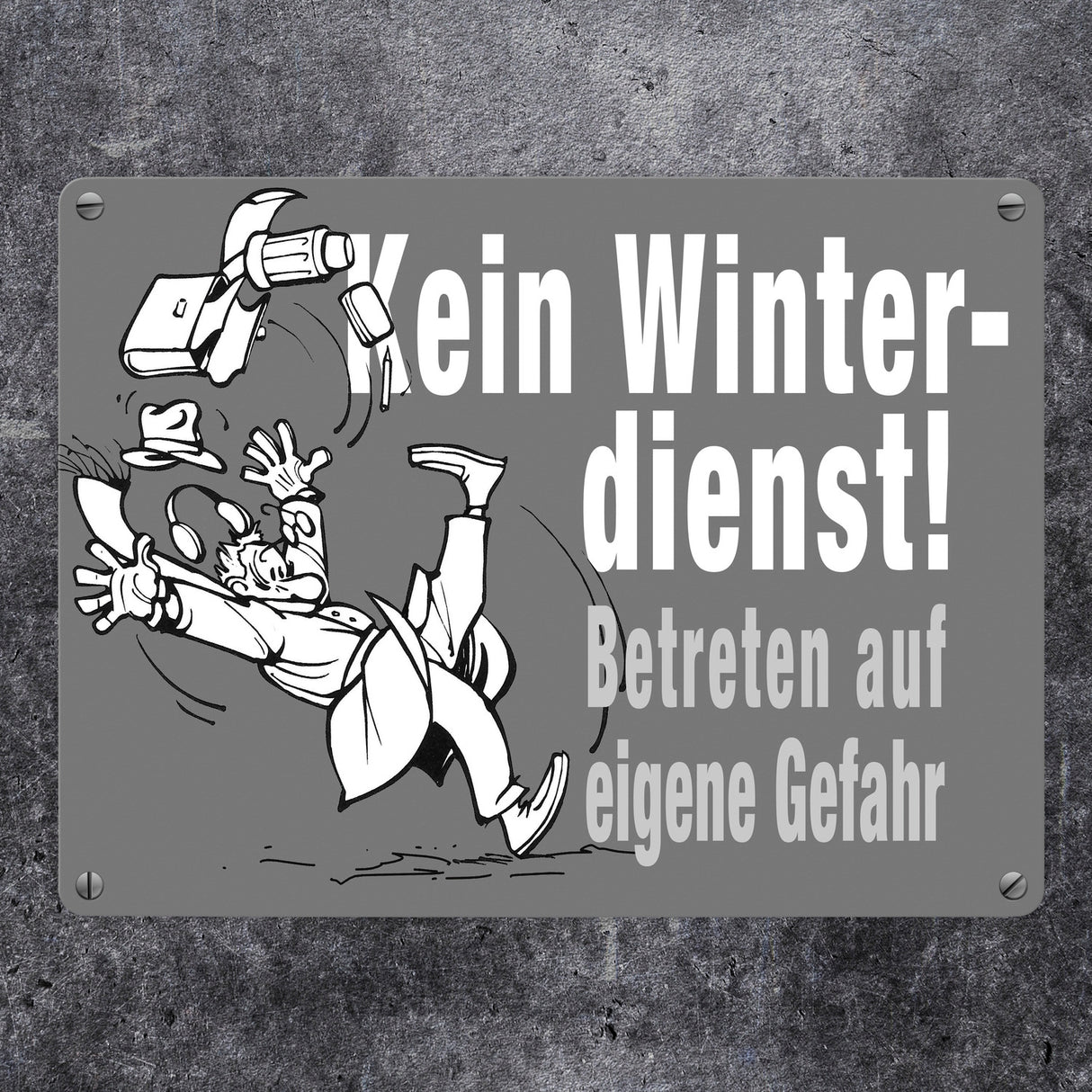 Kein Winterdienst Metallschild in 15x20 cm mit Spruch Betreten auf eigene Gefahr