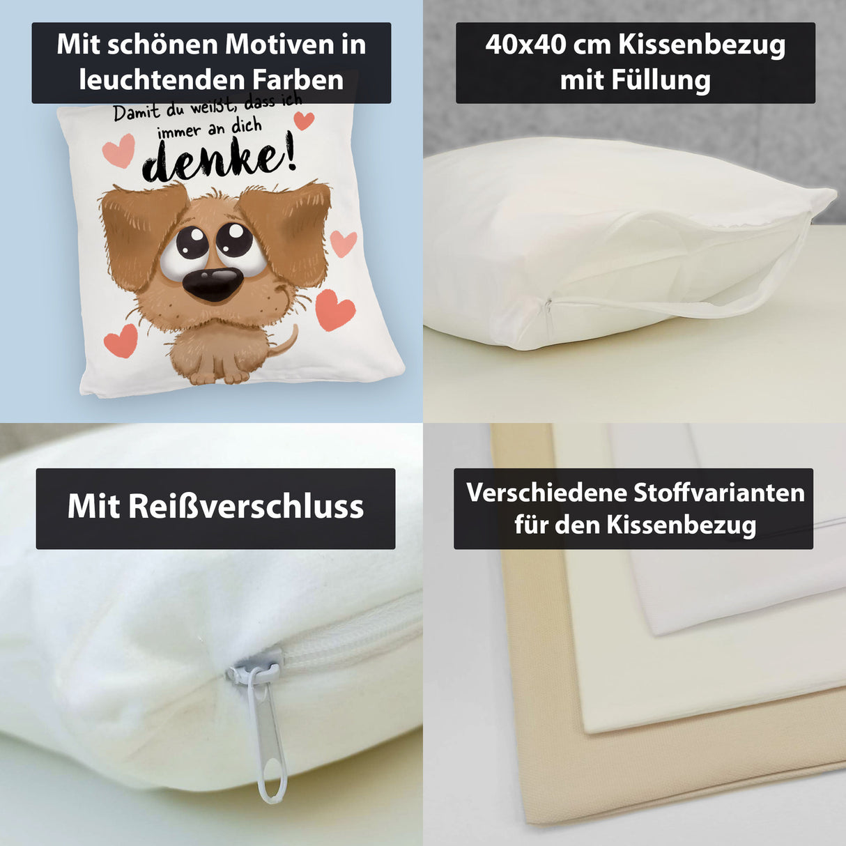 Hund Kissen mit Spruch Damit du weißt dass ich immer an dich denke