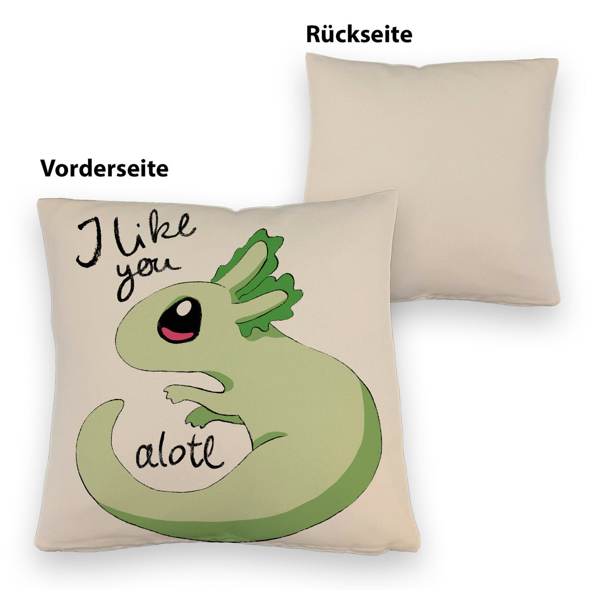 Axolotl Kissen in rosa mit Spruch I like you alotl