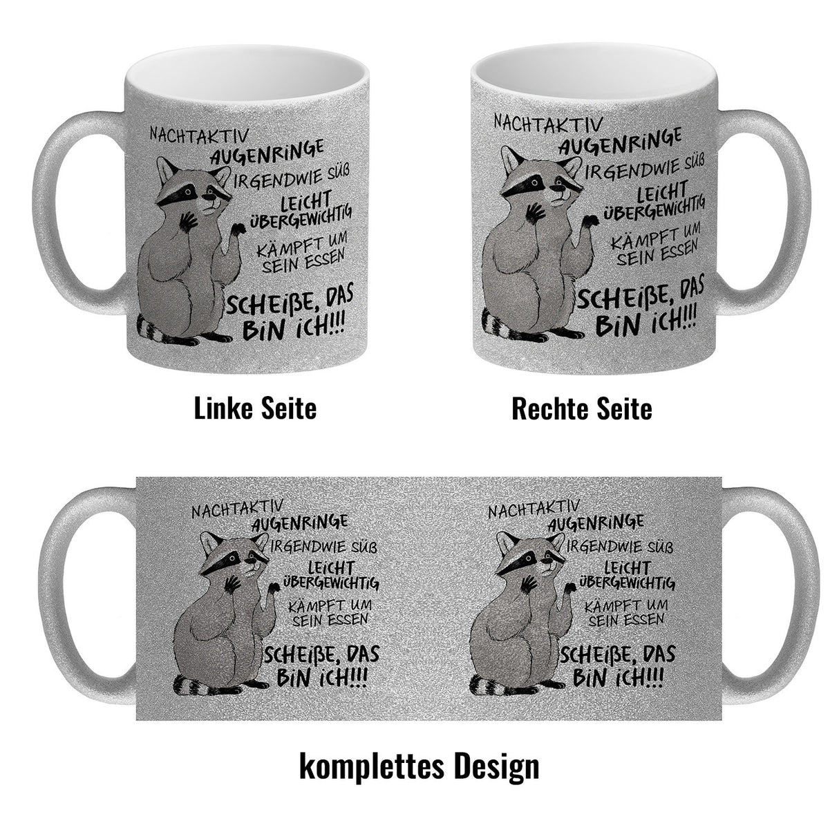 Ironischer Waschbär Kaffeebecher mit Spruch Scheiße das bin ich