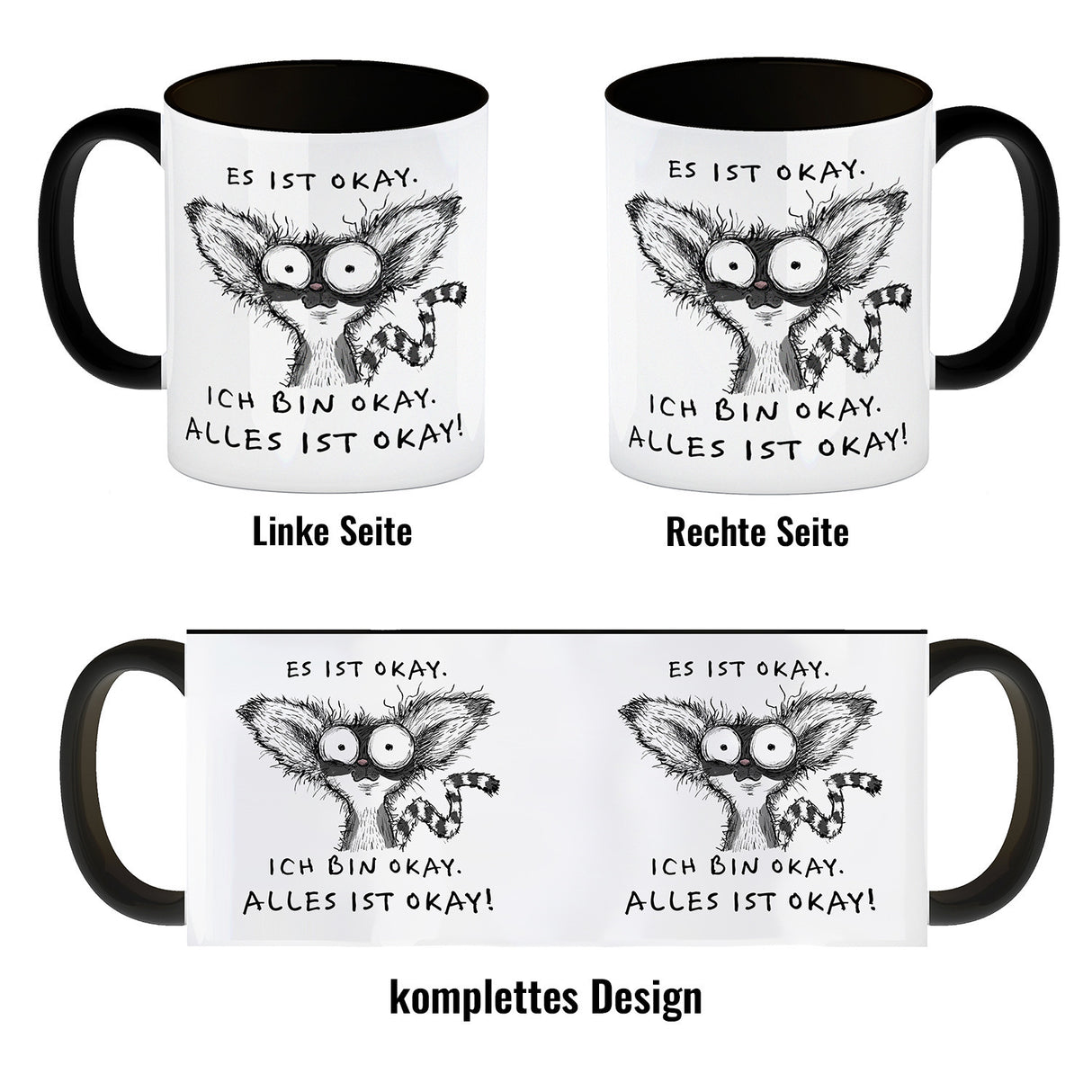 Verrückter Lemur Kaffeebecher mit Spruch Es ist okay Ich bin okay Alles ist okay