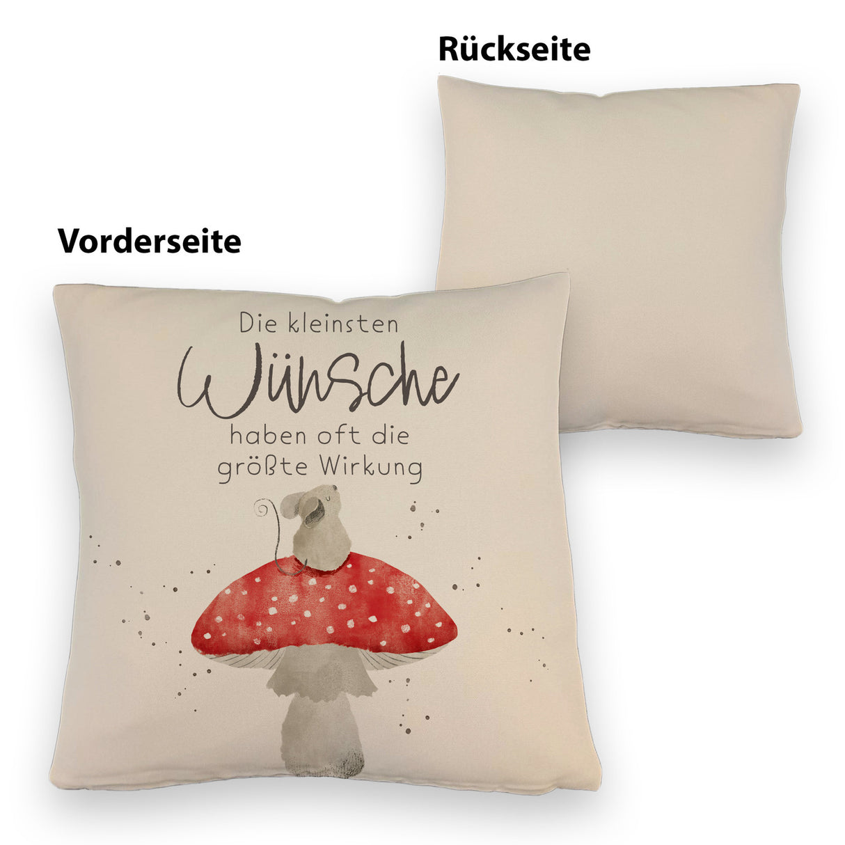 Maus auf Fliegenpilz Kissen mit Spruch Kleinste Wünsche größte Wirkung